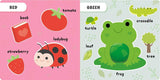 Touch & Feel First Colors by IglooBooks: Board Books; 10 pages, English - Wild Skyes